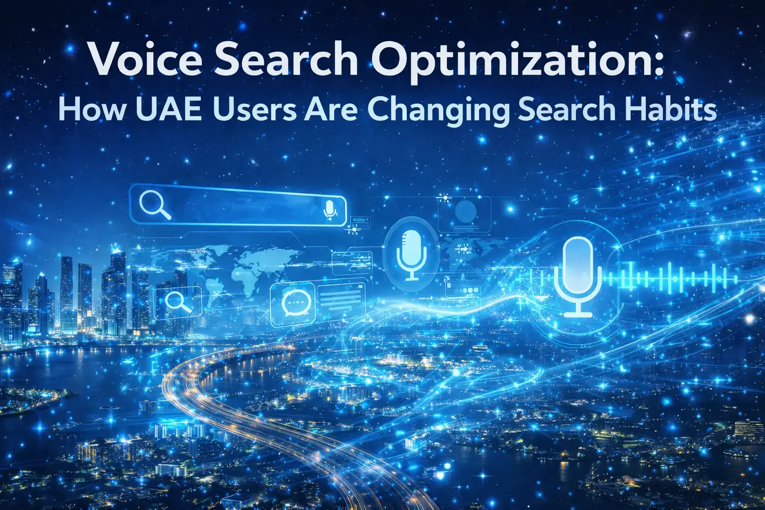 Voice Search: How UAE Users Are Changing Search Habits